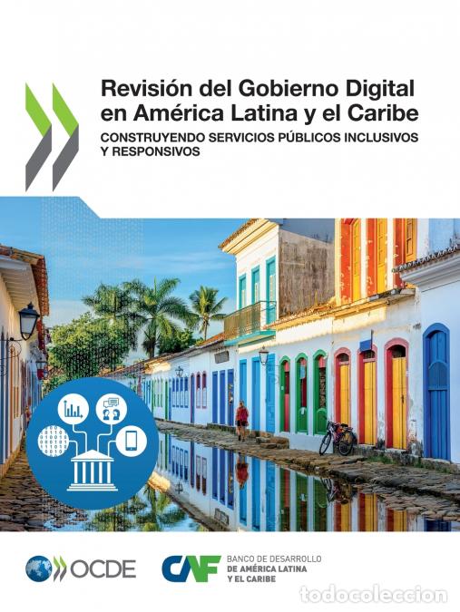 books: Revisi&oacute;n del Gobierno Digital en Am&eacute;rica Latina y el Caribe - OECD