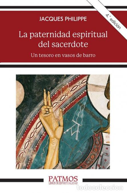 Livros: La paternidad espiritual del sacerdote - Un tesoro en vasos de barro - Jacques Philippe