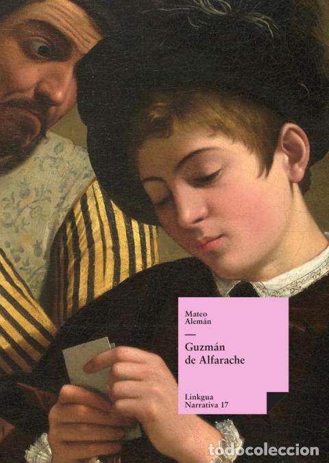 Libros: Guzm&aacute;n de Alfarache - Mateo Alem&aacute;n - Foto 1