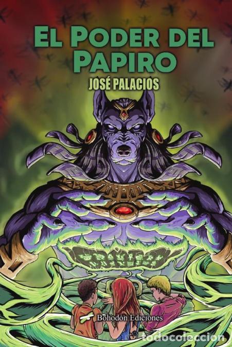 Livros: El poder del papiro - Jos&eacute; Palacios