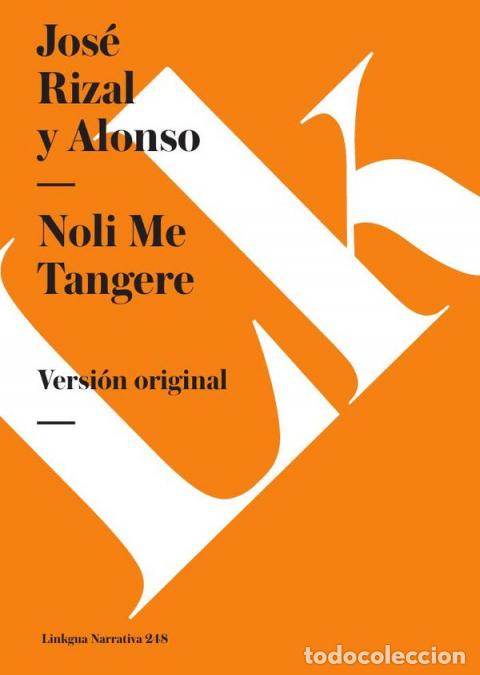 B&uuml;cher: Noli me tangere - Versi&oacute;n original - Jos&eacute; Rizal y Alonso