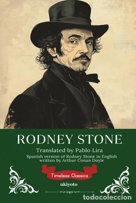 books: Rodney Stone Spanish Version - Timeless Classics - Arthur Conan Doyle,Pablo Lira