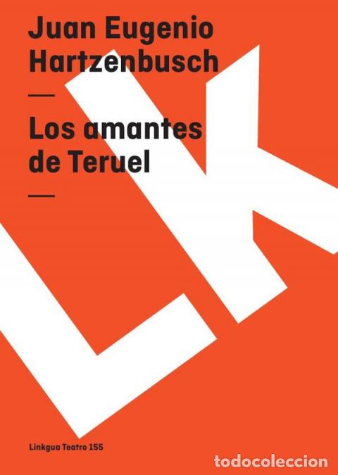 books: Los amantes de Teruel - Juan Eugenio Hartzenbusch
