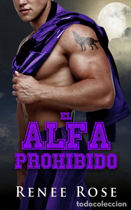Libri: El alfa prohibido - Portada alternativa - Renee Rose