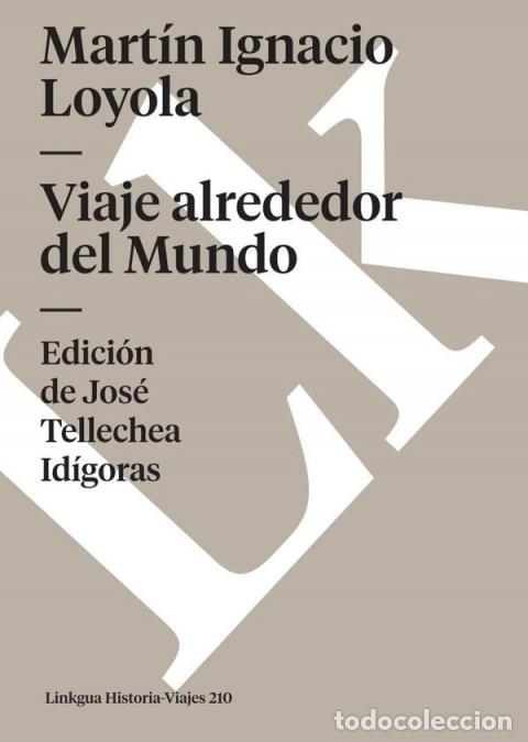 Libri: Viaje alrededor del Mundo - Mart&iacute;n Ignacio Loyola