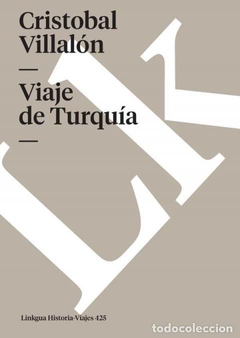 B&uuml;cher: Viaje de Turqu&iacute;a - Cristobal Villal&oacute;n