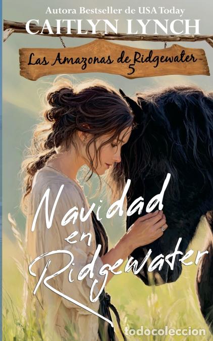 Libri: Navidad en Ridgewater - Caitlyn Lynch