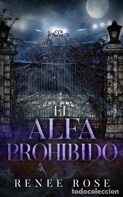 Libri: El alfa prohibido - Renee Rose