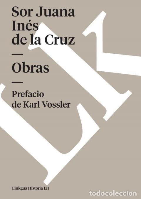 Libros: Obras - SOR JUANA IN&Eacute;S DE LA CRUZ - Foto 1
