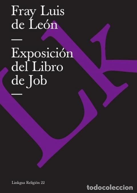 Libros: Exposici&oacute;n del Libro de Job - Fray Luis de Le&oacute;n - Foto 1