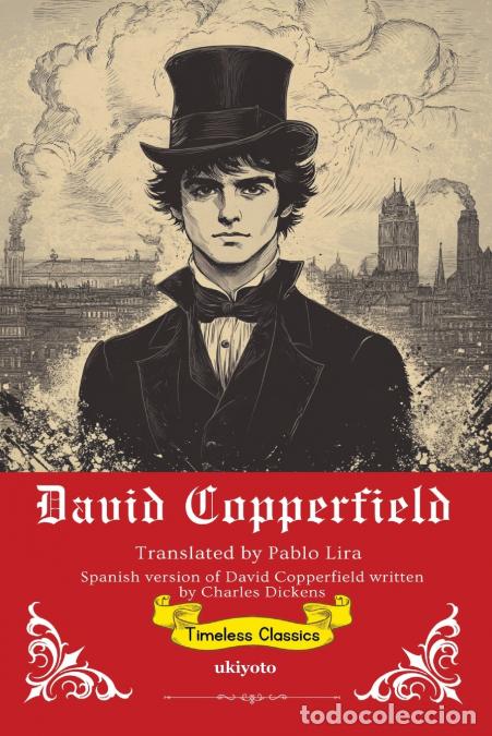 Libros: David Copperfield Spanish Version - Charles Dickens,Pablo Lira