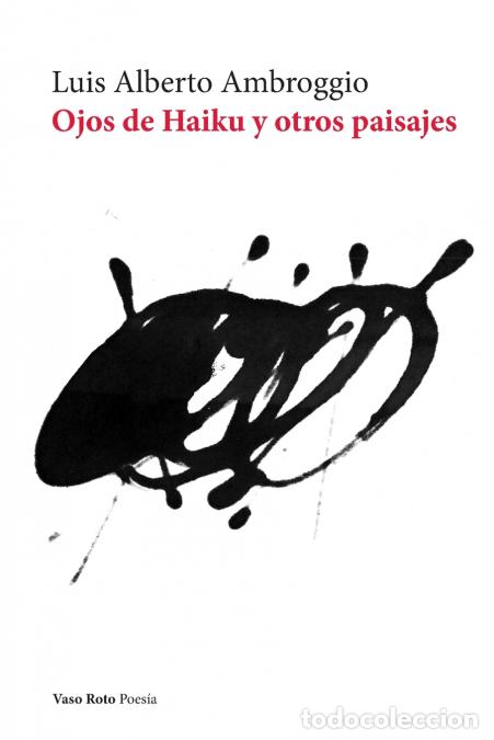 B&uuml;cher: Ojos de Haiku y otros paisajes - Luis Alberto Ambroggio