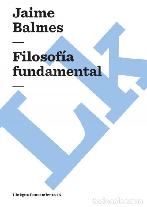 Libri: Filosof&iacute;a fundamental - Jaime Balmes