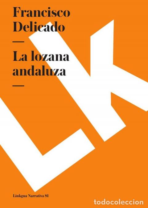 Livres: La lozana andaluza - Francisco Delicado