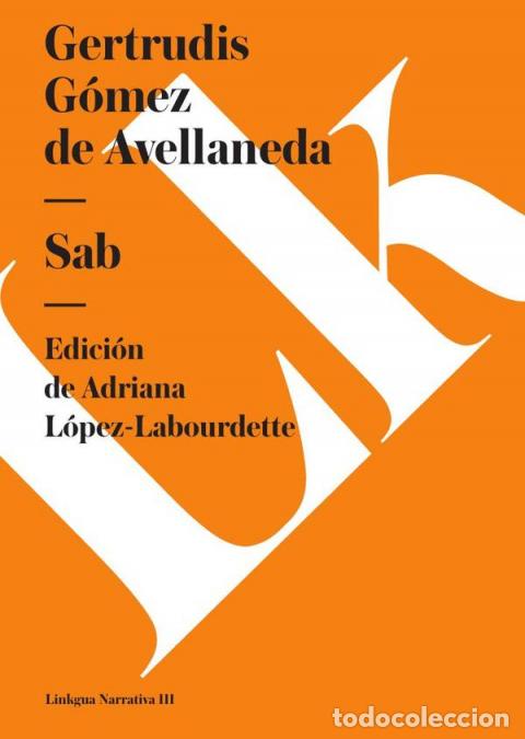 Libros: Sab - Gertrudis G&oacute;mez de Avellaneda - Foto 1