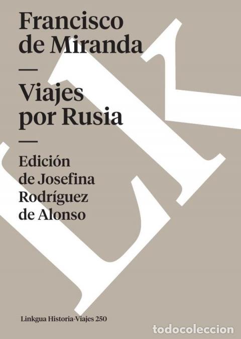B&uuml;cher: Viajes por Rusia - Francisco de Miranda