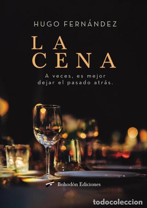 Libros: La cena - Hugo Fern&aacute;ndez - Foto 1