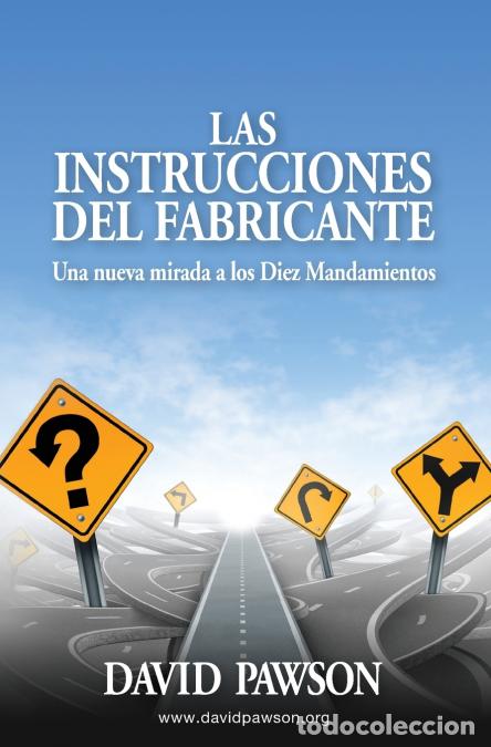 B&uuml;cher: LAS INSTRUCCIONES DEL FABRICANTE - David Pawson