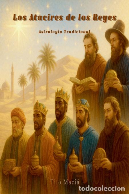 Libri: Los Atacires de los Reyes - Tito Maci&aacute;
