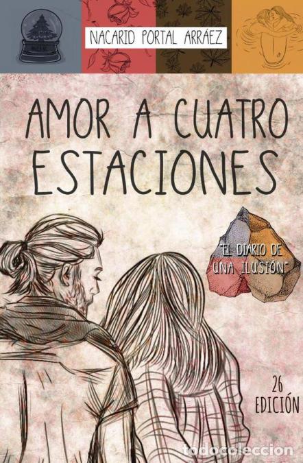Libri: Amor a cuatro estaciones - Nacarid Portal Arr&aacute;ez