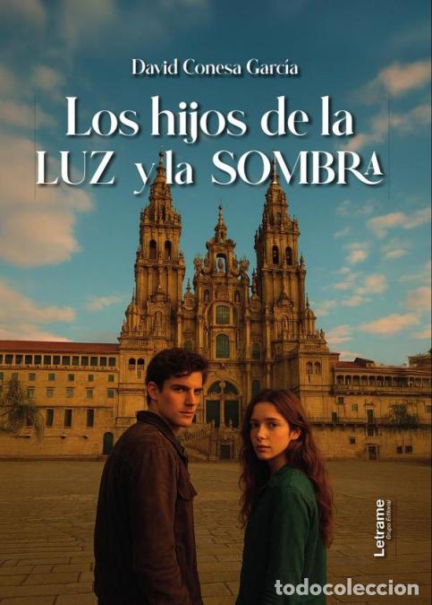 Libri: Los Hijos de la Luz y la Sombra - David Conesa