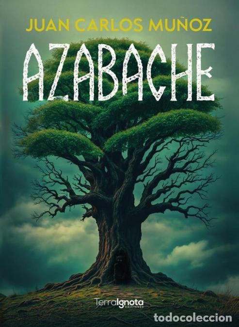 B&uuml;cher: Azabache - Juan Carlos Mu&ntilde;oz