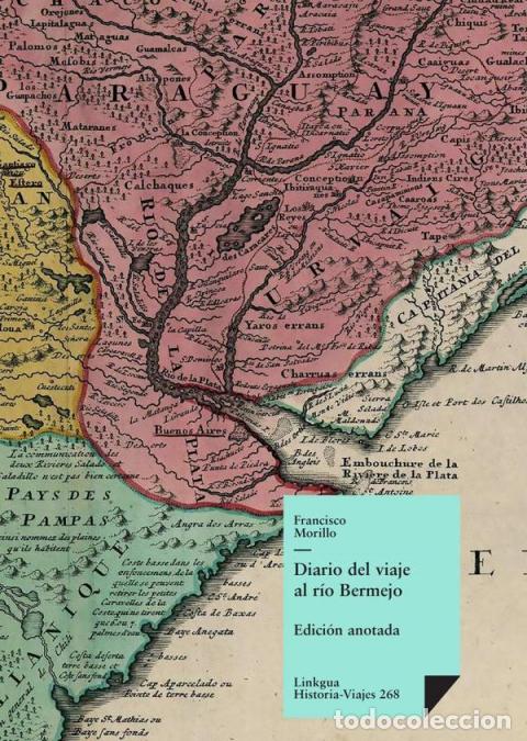 B&uuml;cher: Diario del viaje al r&iacute;o Bermejo - Francisco Morillo