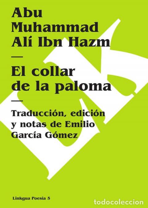 books: El collar de la paloma - Abu Muhammad Al&iacute; Ibn Hazm