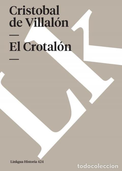 Libros: El Crotal&oacute;n - Cristobal de Villal&oacute;n