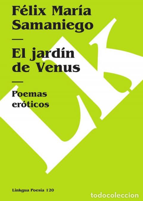 Livros: El jard&iacute;n de Venus - Poemas er&oacute;ticos - F&eacute;lix Mar&iacute;a Samaniego