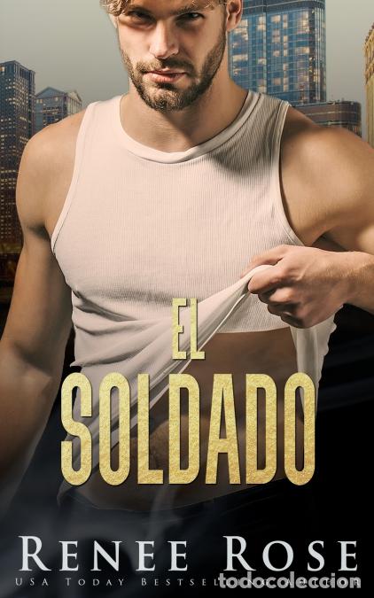 books: El soldado - Renee Rose