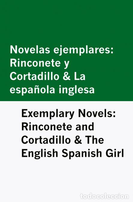 B&uuml;cher: Novelas Ejemplares - Rinconete y Cortadillo & la Espa&ntilde;ola Inglesa / Exemplary Novels: Rinconete and