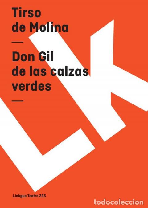 B&uuml;cher: Don Gil de las calzas verdes - Tirso de Molina