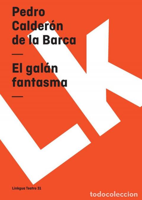 books: El gal&aacute;n fantasma - Pedro Calder&oacute;n de la Barca