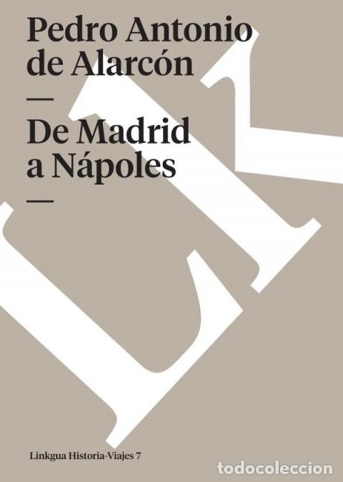books: De Madrid a N&aacute;poles - Pedro Antonio de Alarc&oacute;n