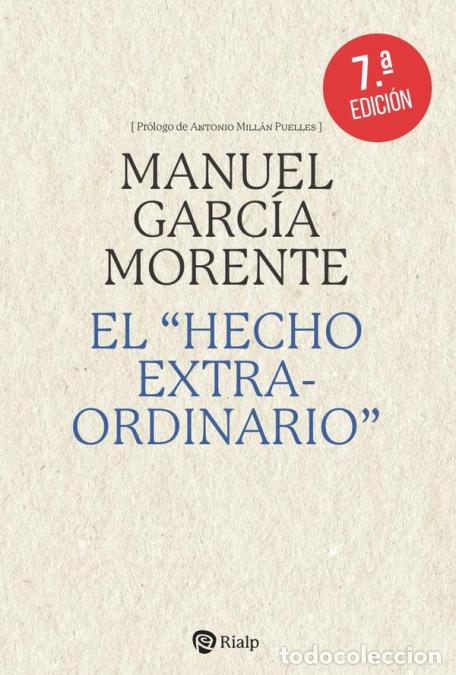 Livros: El ?hecho extraordinario? - Manuel Garc&iacute;a Morente