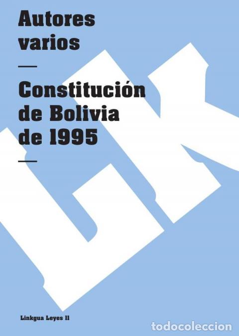 books: Constituci&oacute;n Pol&iacute;tica de Bolivia de 1995 - Autores Varios