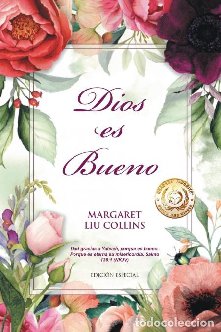 Libri: Dios es Bueno - Margaret Liu Collins