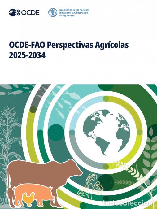 Libri: OCDE-FAO Perspectivas Agr&iacute;colas 2025-2034 - OECD
