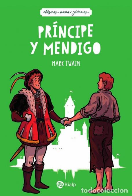 Libri: Pr&iacute;ncipe y mendigo - Mark Twain