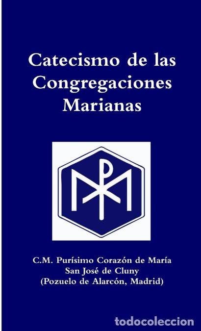 Livros: Catecismo de las Congregaciones Marianas - Manuel Vargas