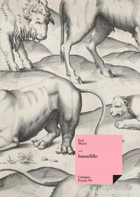 Libri: Ismaelillo - Jos&eacute; Mart&iacute; y P&eacute;rez