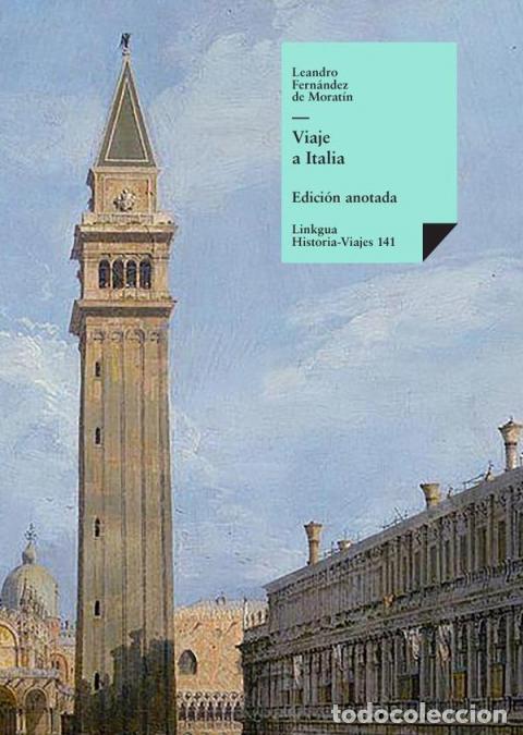 Libri: Viaje a Italia - Leandro Fern&aacute;ndez de Morat&iacute;n