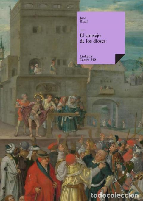 Libros: El consejo de los dioses - Jos&eacute; Rizal y Alonso - Foto 1