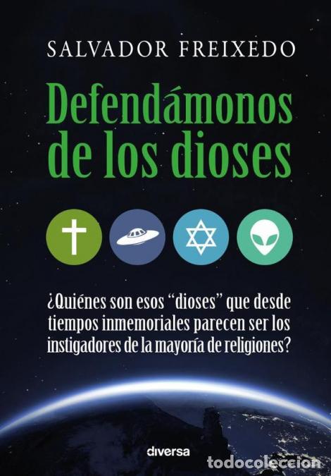 Libri: Defend&aacute;monos de los dioses - Salvador Freixedo
