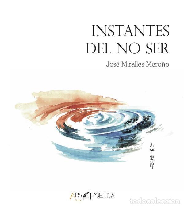 Libri: Instantes del no ser - Ilustraciones de Yutaro Jos&eacute; Miralles Kobayashi - Jos&eacute; Miralles Mero&ntilde;o