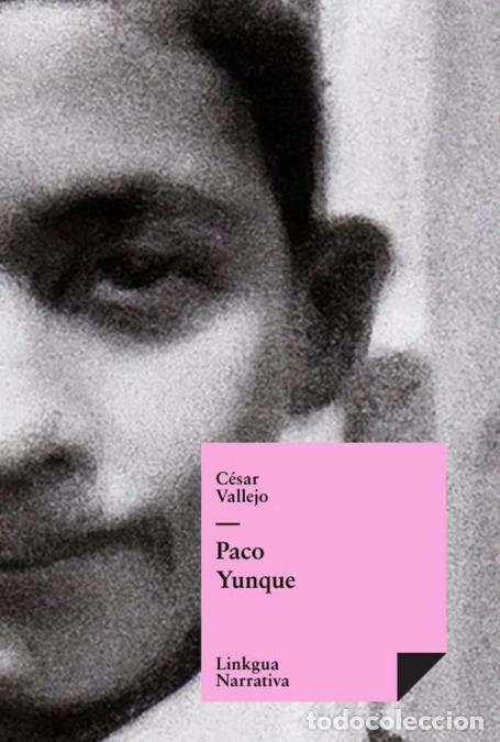 Libros: Paco Yunque - C&Eacute;SAR VALLEJO - Foto 1