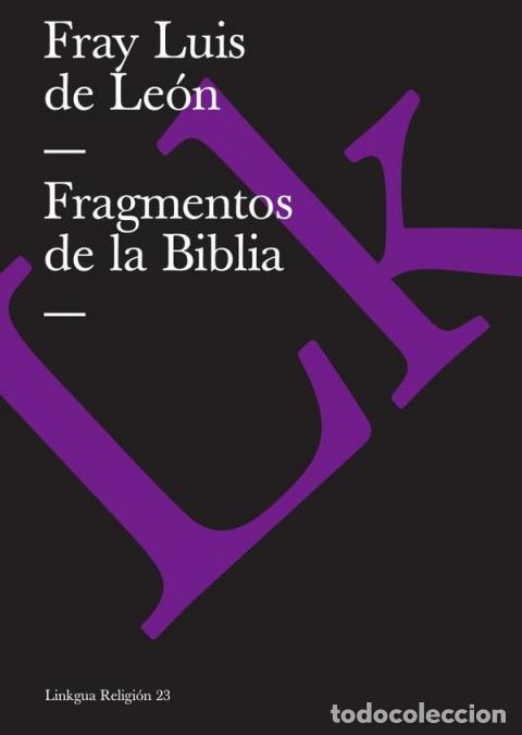 Livres: Fragmentos de la Biblia - Fray Luis de Le&oacute;n