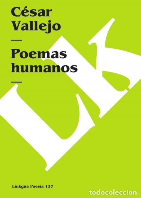 Libri: Poemas humanos - C&Eacute;SAR VALLEJO