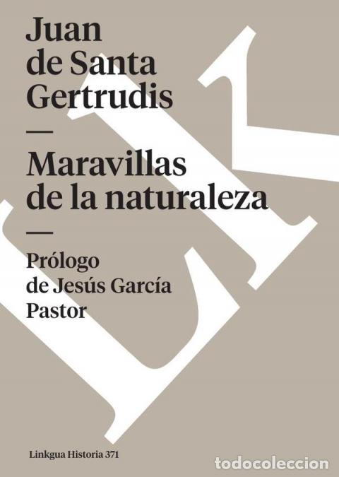 B&uuml;cher: Maravillas de la naturaleza - Tomo I - Juan de Santa Gertrudis
